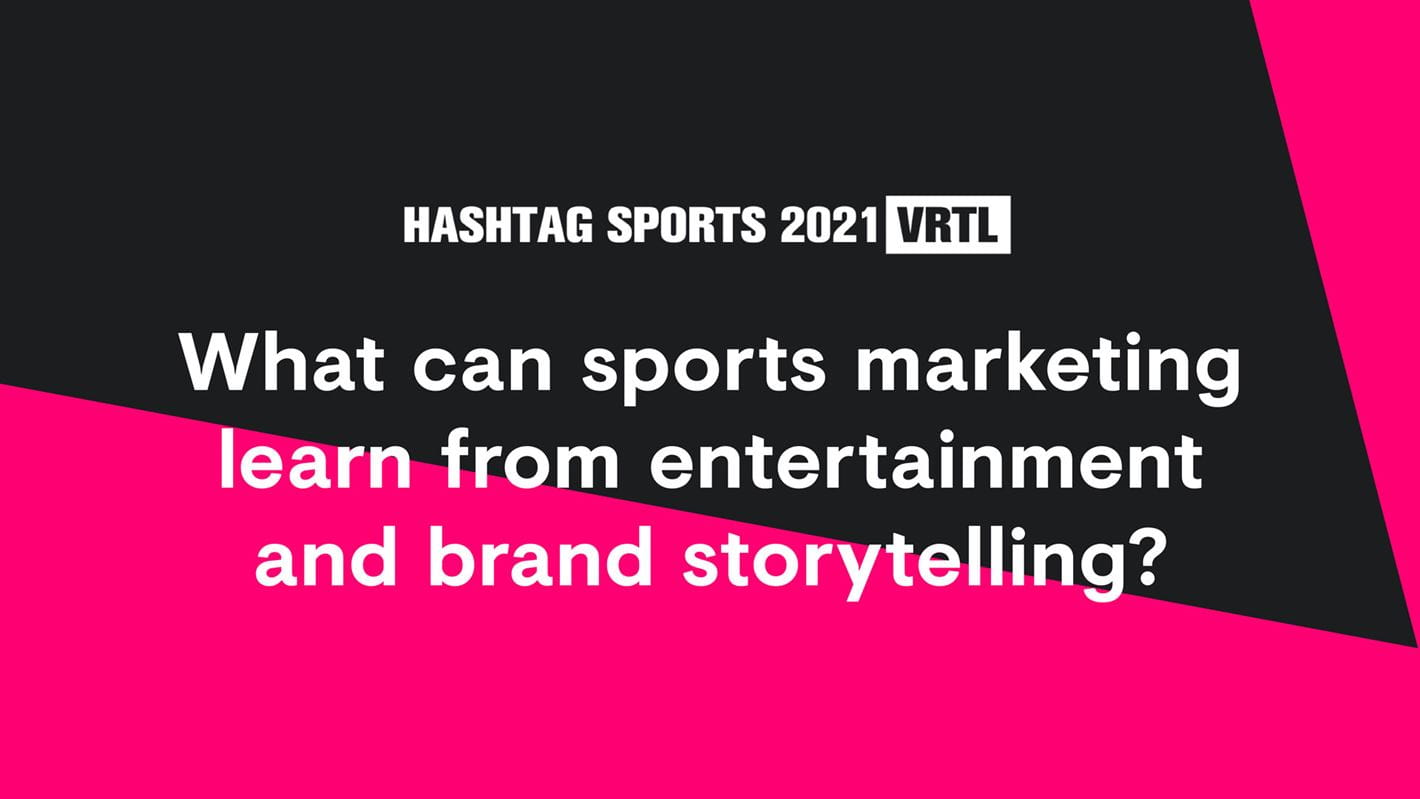 What can sports marketing learn from entertainment and brand storytelling?