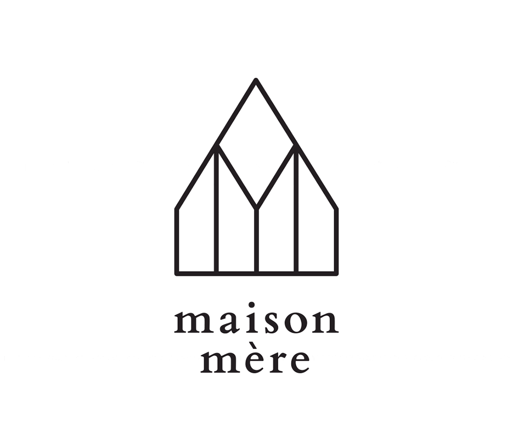 Maison Mère